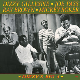 Album cover of Dizzy's Big 4 [Original Jazz Classics Remasters]
