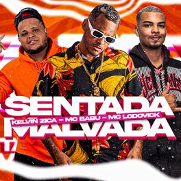 Album cover of Sentada Malvada