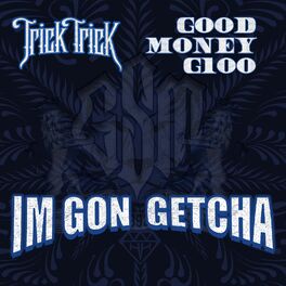 Album cover of I'm Gon Getcha