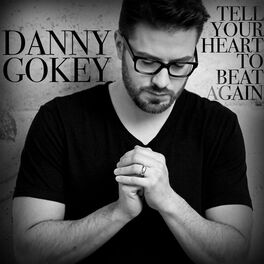 Album cover of Tell Your Heart To Beat Again