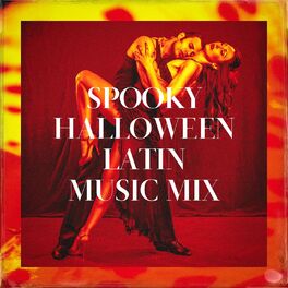 Album cover of Spooky halloween latin music mix