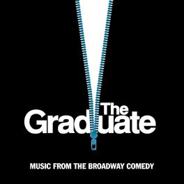 Album cover of The Graduate - Music From The Broadway Comedy