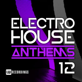 Album cover of Electro House Anthems, Vol. 12