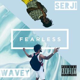 Album cover of Fearless (feat. Wavey)