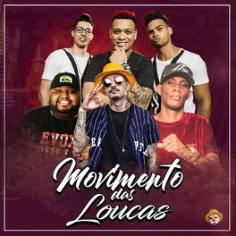 Album cover of Movimento das Loucas