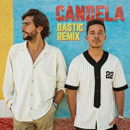 Album cover of Candela (Dastic Remix)