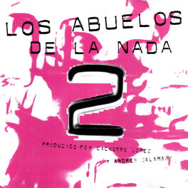 Album cover of Los Abuelos De La Nada 2
