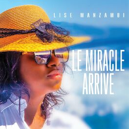 Album cover of LE MIRACLE ARRIVE