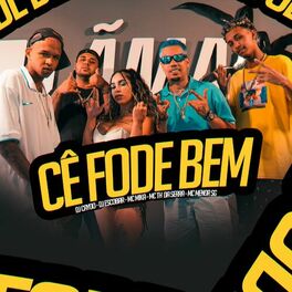 Album cover of Cê Fode Bem