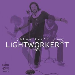 Album cover of Lightworker*t (I Am)