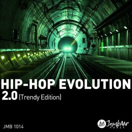 Album cover of Hip-Hop Evolution 2.0 (Trendy Edition)
