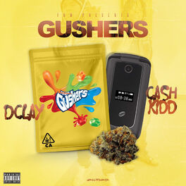 Album cover of Gushers (feat. Cash Kidd)