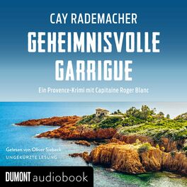 Album cover of Geheimnisvolle Garrigue (Ein Provence-Krimi mit Capitaine Roger Blanc)