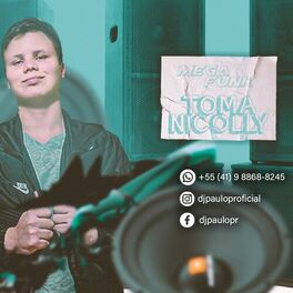 Album cover of MEGA FUNK TOMA NICOLLY - 2022