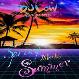 Album cover of Spring Meets Summer