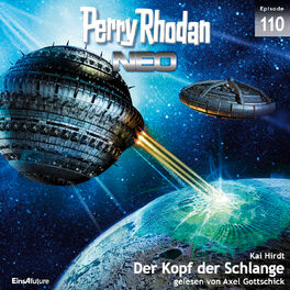 Album cover of Der Kopf der Schlange - Perry Rhodan - Neo 110 (Ungekürzt)