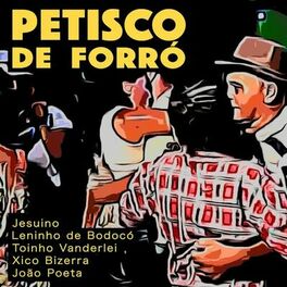 Album cover of Petisco de Forró