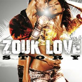 Album cover of Zouk love story, vol. 6