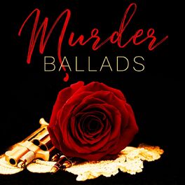 Album cover of Murder Ballads