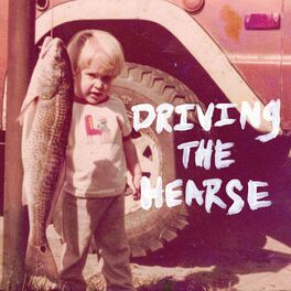 Album cover of Driving the Hearse