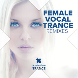Album cover of Female Vocal Trance (Remixes)