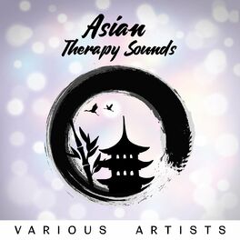Album cover of Asian Therapy Sounds for Meditation, Relaxation,Yoga, Sleep, Buddha, Chakra Tibetan Bowls & Bells, Gong & Om Chanting Mantra