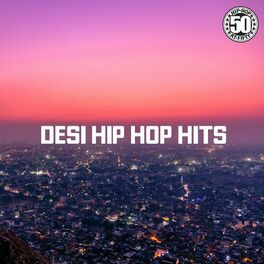 Album cover of Desi Hip Hop Hits