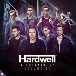 Album cover of Hardwell & Friends, Vol. 03