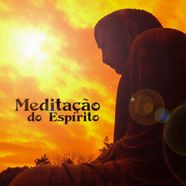 Album cover of Meditação do Espírito: Sons de Natureza Relaxante e Música de Terapia de Cura, Sono Profundo, Bem-estar Spa e Massagem, Facil de E