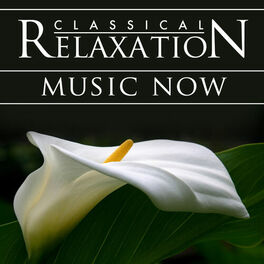 Album cover of Classical Relaxation Music Now! Modern Hit Songs Go Orchestral