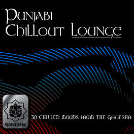 Album cover of Punjabi Chillout Lounge