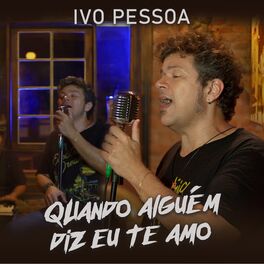 Album cover of Quando Alguém Diz Eu Te Amo