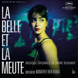Album cover of La Belle et la meute (Original Motion Picture Soundtrack)
