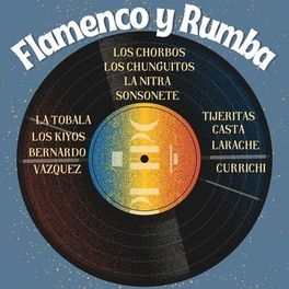 Album cover of Flamenco y Rumbas