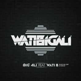 Album cover of WatiBigali (feat. Wati B)