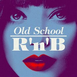 Album cover of Old School R'n'B
