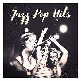 Album cover of Jazz Pop Hits