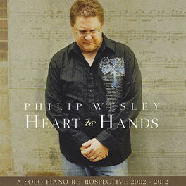 Album cover of Heart to Hands: A Solo Piano Retrospective 2002-2012