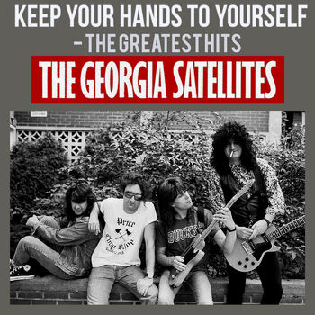 Georgia Satellites - Hippy Hippy Shake: listen with lyrics | Deezer