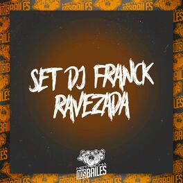 Album cover of Set Dj Franck Ravezada