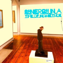 Album cover of Synergy in a Time of Inquiétude