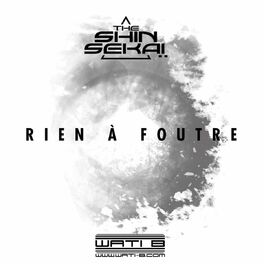 Album cover of Rien à foutre