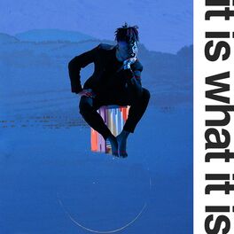 Album cover of It Is What It Is