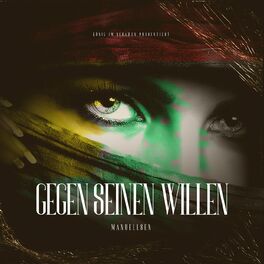 Album cover of Gegen seinen Willen