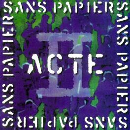 Album cover of Sans Papiers, Acte II