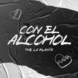 Album cover of Con el Alcohol