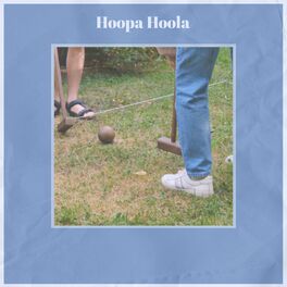 Album cover of Hoopa Hoola