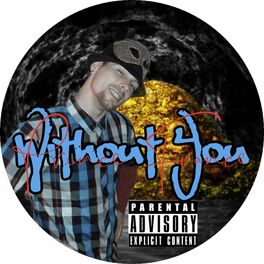 Album cover of Without You (feat. Too $hort)
