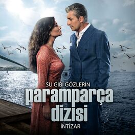 Album cover of Su Gibi Gözlerin Paramparça Dizisi