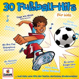 Album cover of 30 Fußball-Hits für Kids